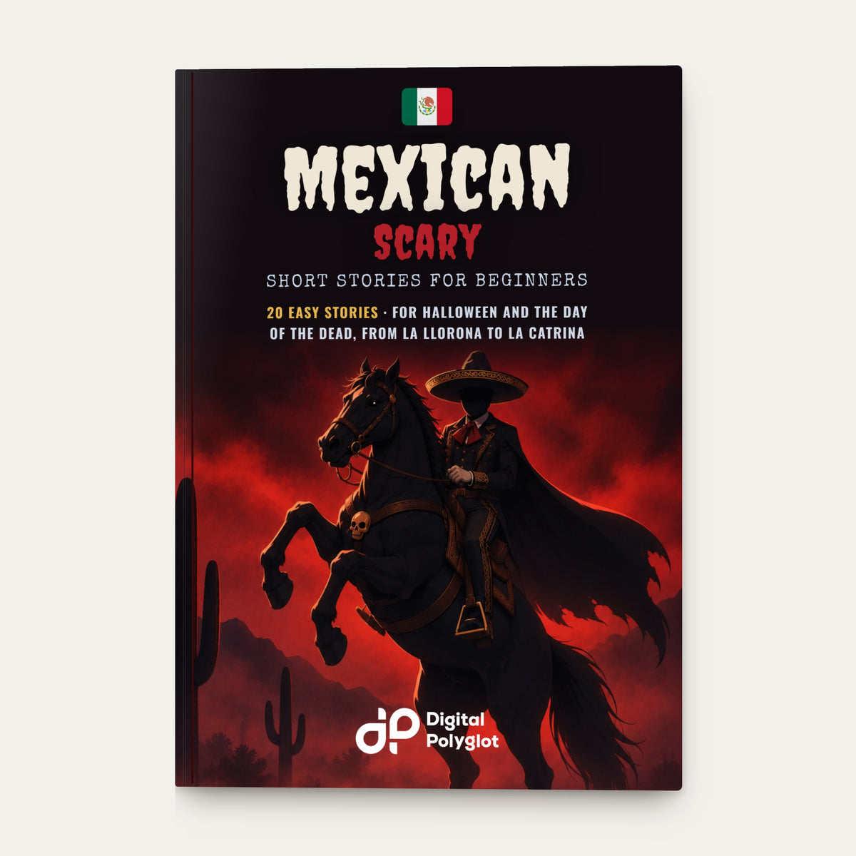 Mexican Scary Short Stories in Spanish for Beginners