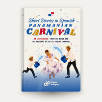 Panamanian Carnival Short Stories in Spanish for Beginners, image 1