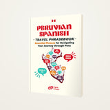 Peruvian Spanish Travel Phrasebook