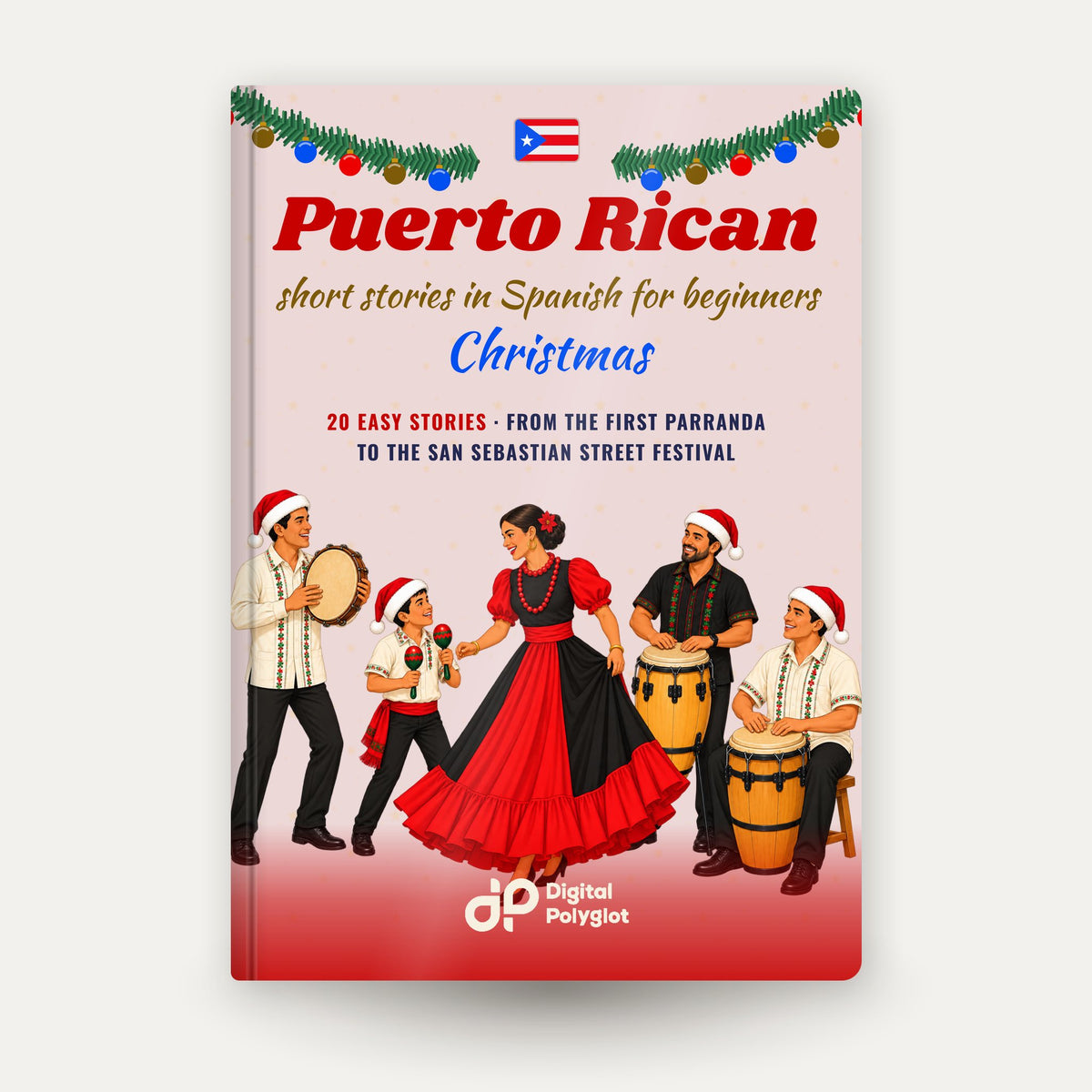 Puerto Rican Christmas Short Stories in Spanish for Beginners