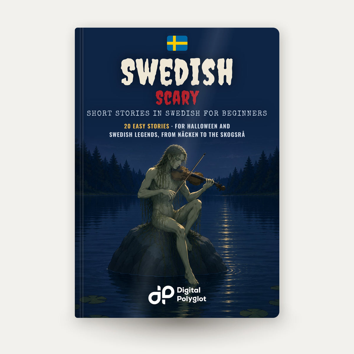 Swedish Scary Short Stories in Swedish for Beginners