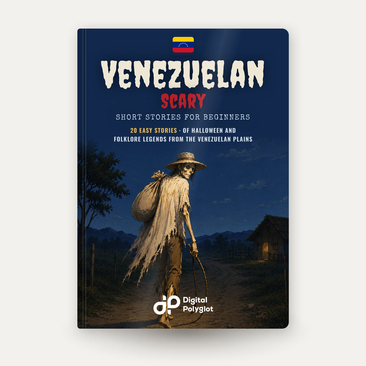 Venezuelan Scary Short Stories in Spanish for Beginners