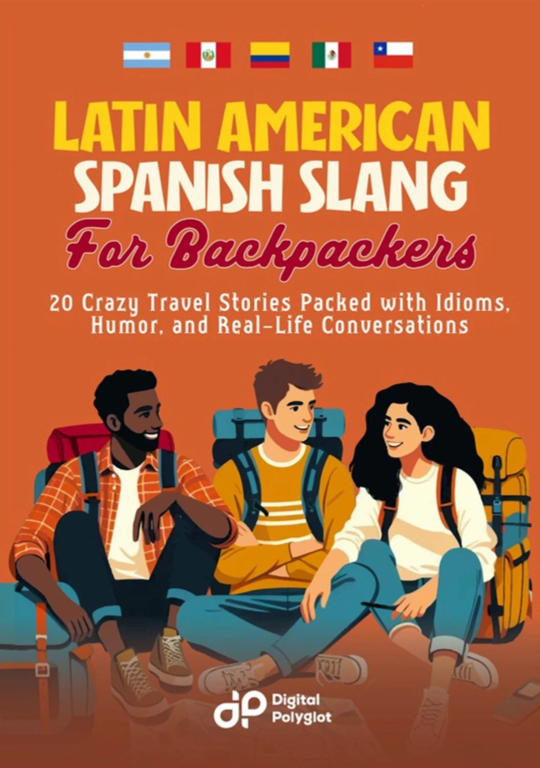 Latin American Spanish Slang for Backpackers